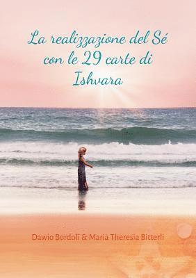 bokomslag realizzazione del Sé con le 29 carte di Ishvara