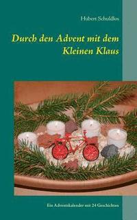 bokomslag Durch den Advent mit dem Kleinen Klaus