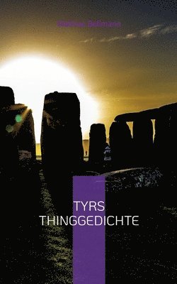 Tyrs Thinggedichte 1