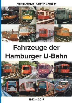 bokomslag Fahrzeuge der Hamburger U-Bahn