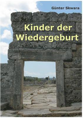 bokomslag Kinder der Wiedergeburt