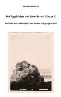 bokomslag Tagebücher des Seekadetten Günter P.