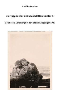 bokomslag Tagebücher des Seekadetten Günter P.