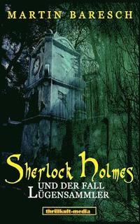 bokomslag Sherlock Holmes und der Fall Lgensammler