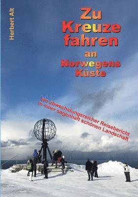 Zu Kreuze fahren an Norwegens Küste