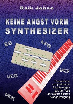 bokomslag Keine Angst vorm Synthesizer