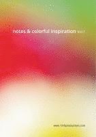 bokomslag Notes & colorful inspiration Vol.1