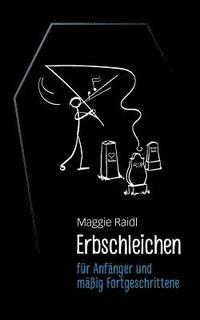 bokomslag Erbschleichen für Anfänger und mäßig Fortgeschrittene