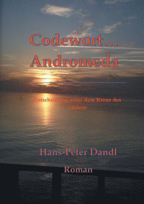 Codewort Andromeda 1