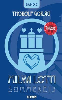 Milva Lotti Sommereis 1