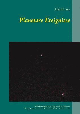 Planetare Ereignisse