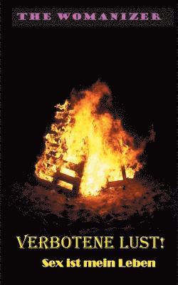 Verbotene Lust!