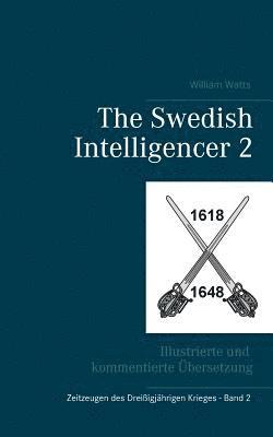 William Watts, Raphael Achternbusch - The Swedish Intelligencer Band 2, Häftad