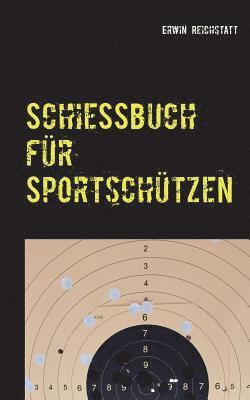 Schiebuch fr Sportschtzen 1