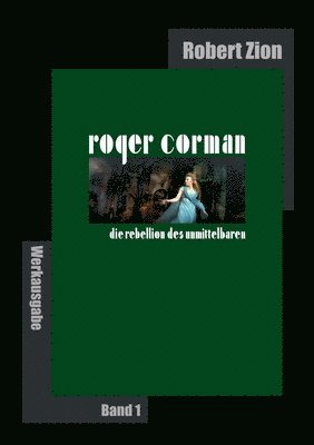 Robert Zion - Roger Corman, Häftad