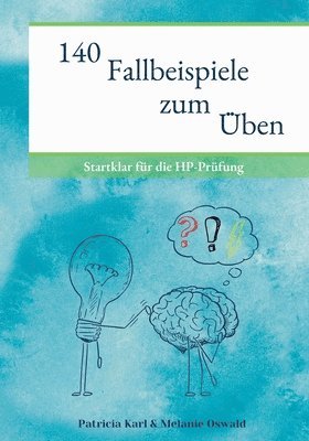 bokomslag 140 Fallbeispiele zum UEben