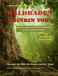 bokomslag Waldbaden Shinrin Yoku
