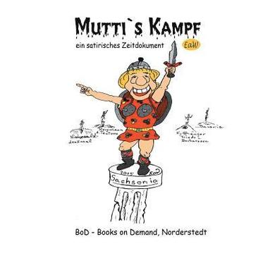 bokomslag Mutti's Kampf