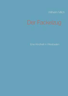 Der Fackelzug 1