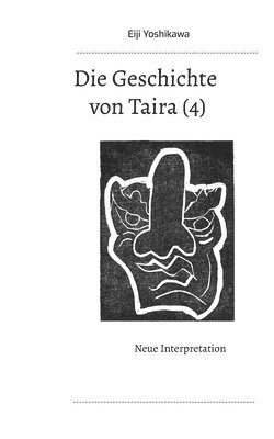 Eiji Yoshikawa, Yutaka Hayauchi - Geschichte von Taira (4), Häftad