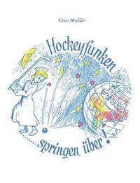 bokomslag Hockeyfunken springen ber