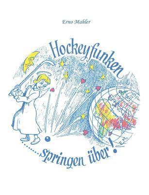 bokomslag Hockeyfunken springen ber