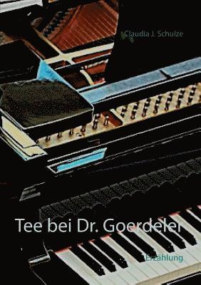 bokomslag Tee bei Dr. Goerdeler