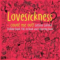 bokomslag Lovesickness - count me out!