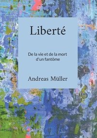 bokomslag Liberté