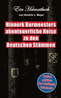 bokomslag Hinnerk Burmeesters abenteuerliche Reise zu den Deutschen Stmmen