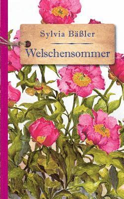 Welschensommer 1