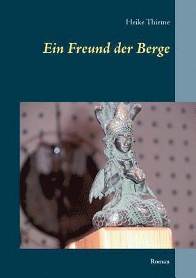 Ein Freund der Berge 1