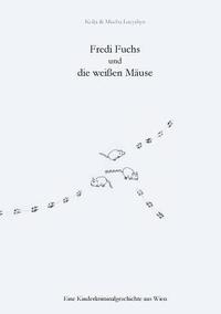 bokomslag Fredi Fuchs und die weien Muse