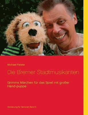 Die Bremer Stadtmusikanten 1