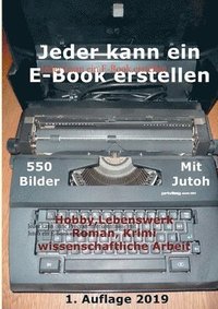 bokomslag Jeder kann ein E-Book erstellen