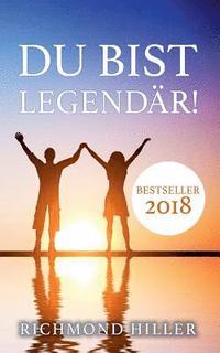 bokomslag Du bist legendär!