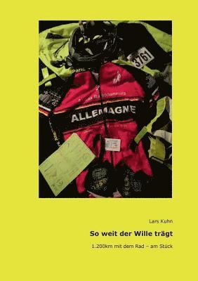 bokomslag So weit der Wille trägt