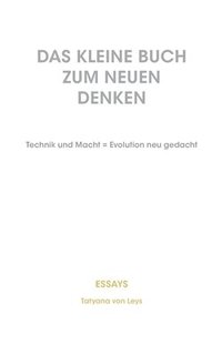 bokomslag kleine Buch zum neuen Denken