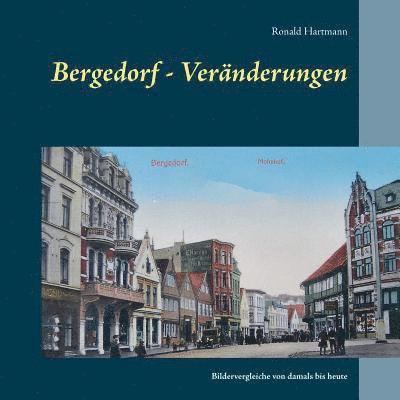 Bergedorf - Vernderungen 1