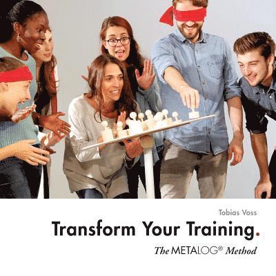 Transform Your Training 1