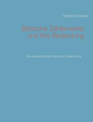 bokomslag Biblische Zahlenwerte und ihre Bedeutung II