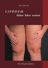 bokomslag Lipdem - lieben leben weinen