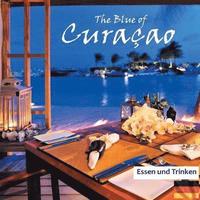 bokomslag The Blue of Curacao