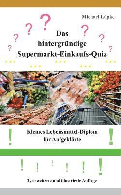 bokomslag Das hintergrndige Supermarkt-Einkaufs-Quiz