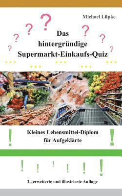 Das hintergrundige Supermarkt-Einkaufs-Quiz 1