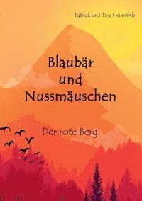 bokomslag Blaubär und Nussmäuschen