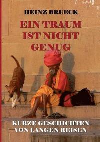 bokomslag Traum ist nicht genug