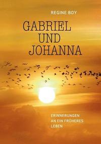 bokomslag Gabriel und Johanna