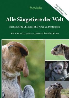 Fotolulu, fotolulu - Alle Säugetiere der Welt, Häftad