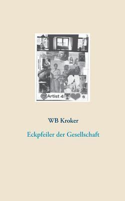 Eckpfeiler der Gesellschaft 1